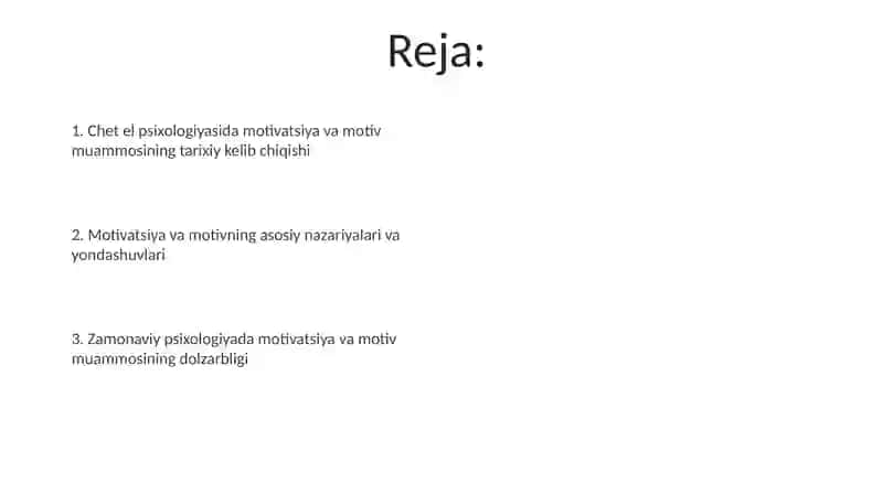 Xorij psixologiyasida motiv va motivatsiya muammosi 2