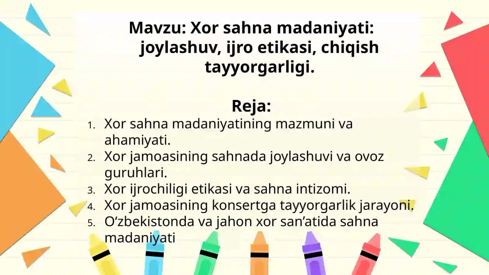 Xor sahna madaniyati - joylashuv, ijro etikasi, chiqish tayyorgarligi 2