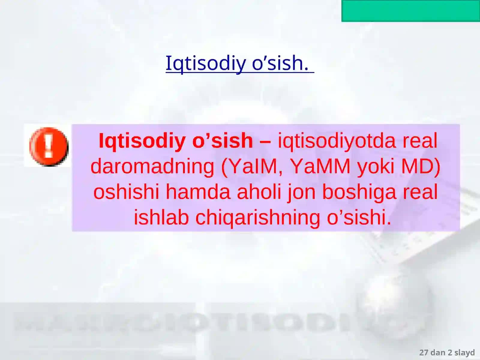 Iqtisodiy o’sish va uni ta’minlovchi omillar 2