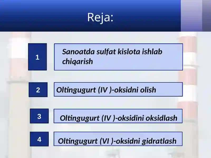 Sanoatda sulfat kislota ishlab chiqarish 2