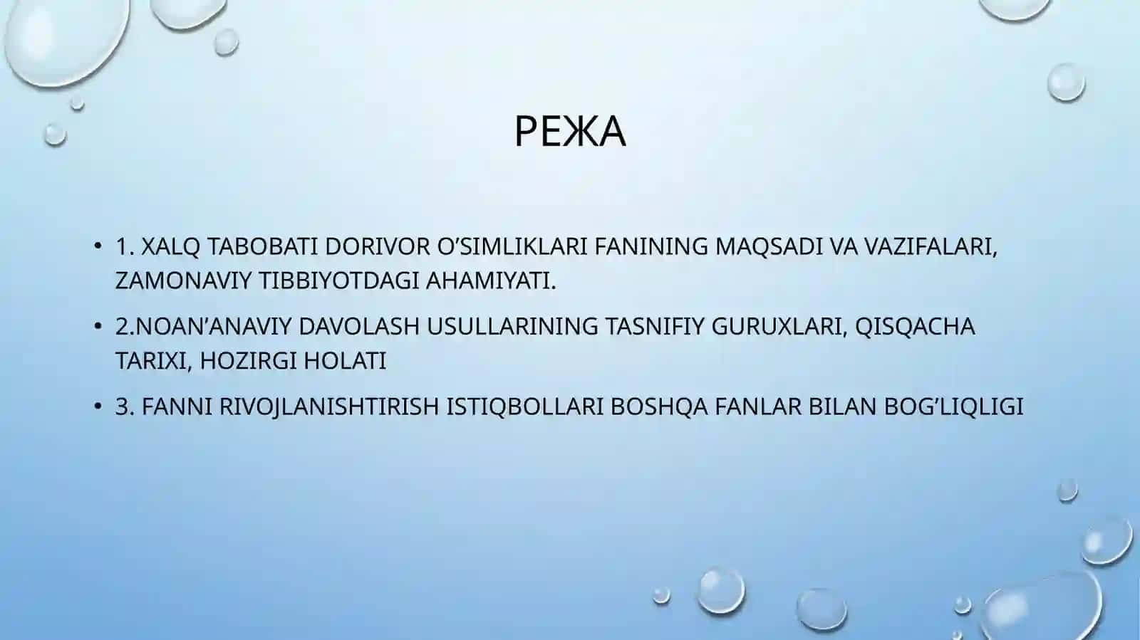 Xalq tabobati dorivor o’simliklari fanining maqsadi, vazifalari va tarixi 2
