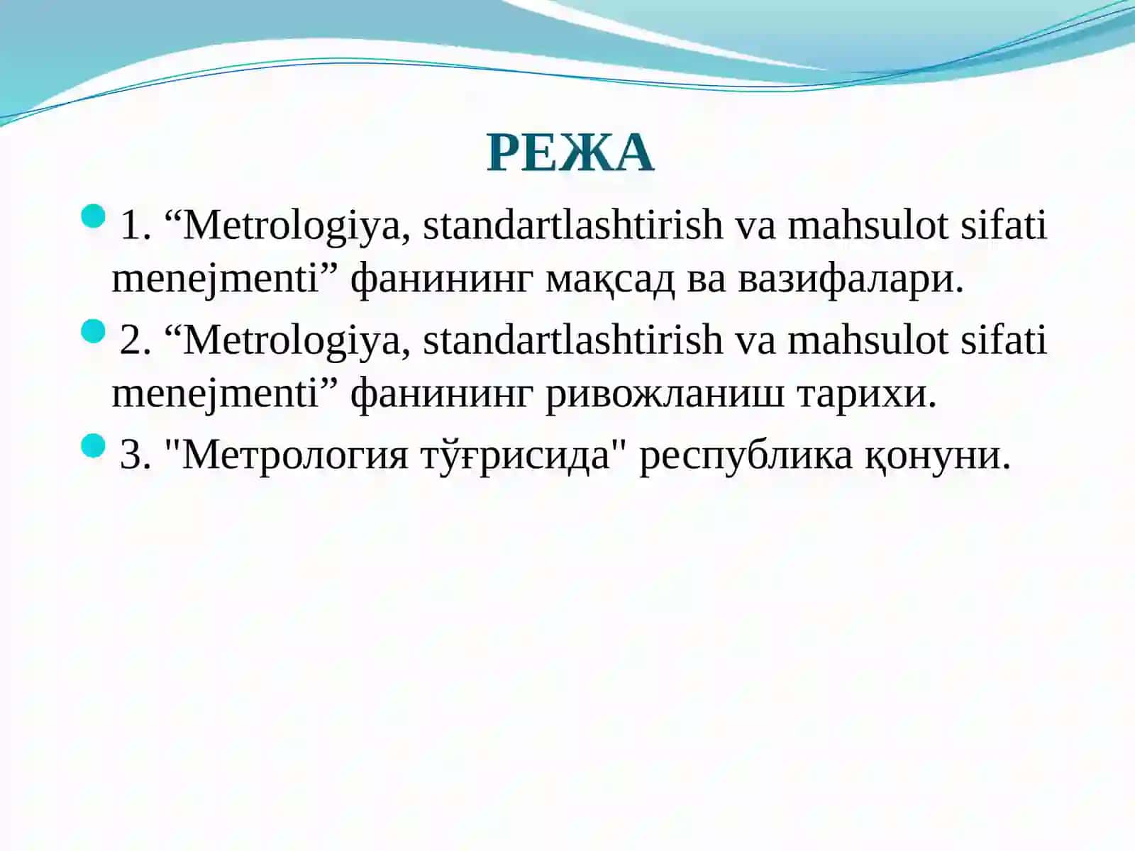 METROLOGIYA, STANDARTLASHTIRISH VA MAHSULOT SIFATI MENEJMENTI 2