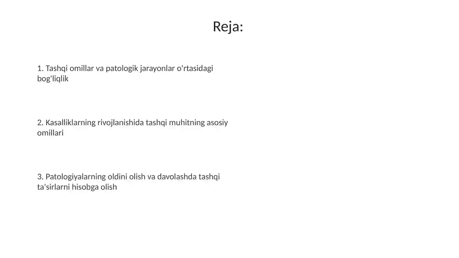 Patologik jarayonlarning rivojlanishi va tashqisharoitlarning ahamiyati 2