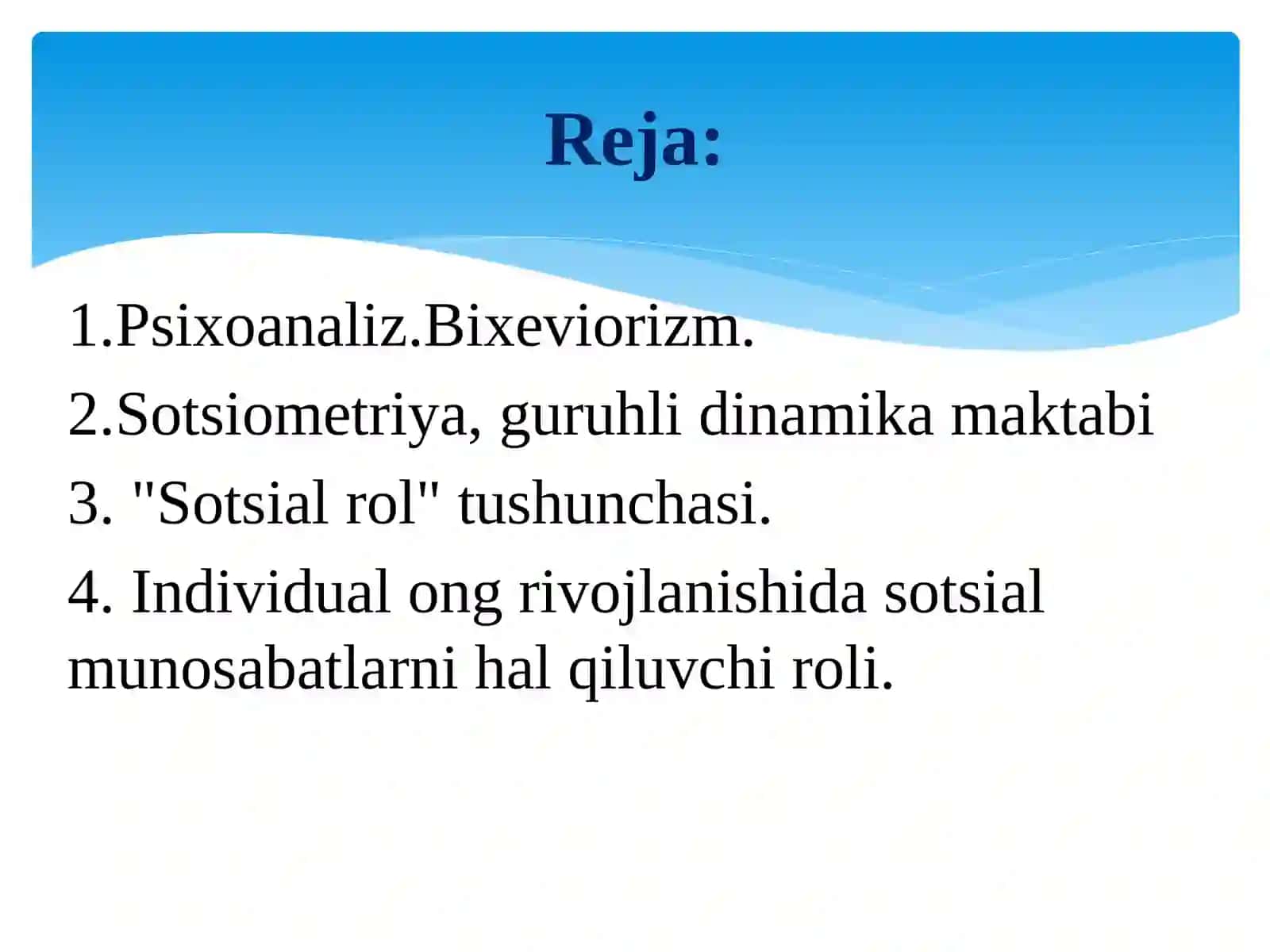 Sotsialpsixologiyaning asosiy yo'nalishlari. Sotsialpsixologiyada shaxs muammosi 2