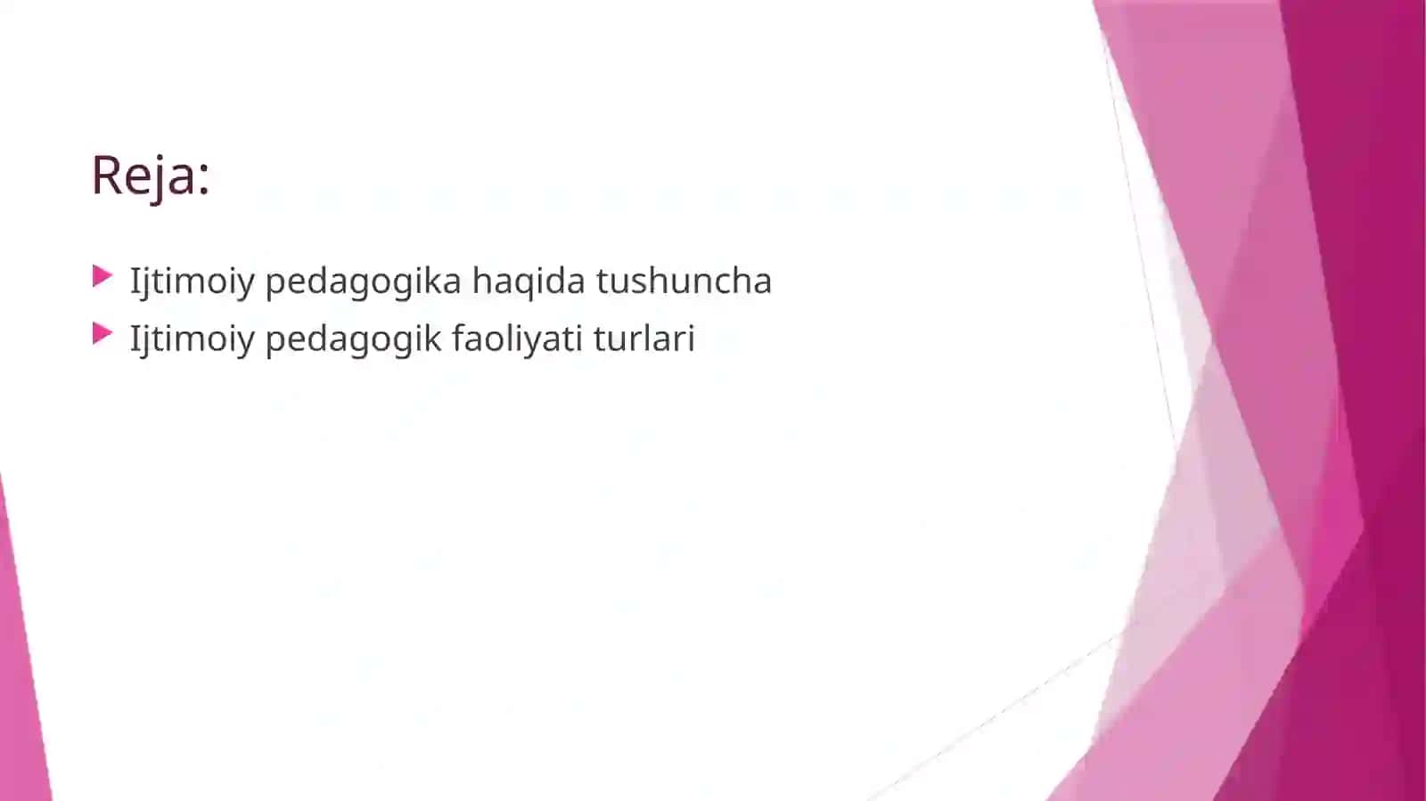 Ijtimoiy pedagogika faoliyati turlari 2
