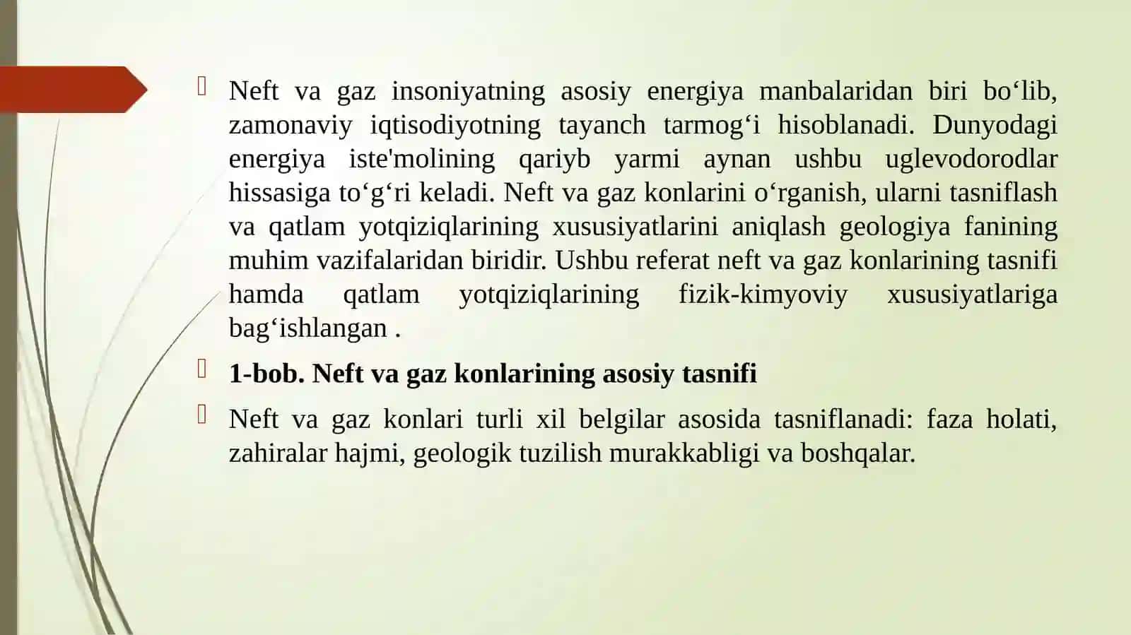 Neftvagazkonlarining tasnifi, qatlamyot qiziqlarining xususiyatlari 2