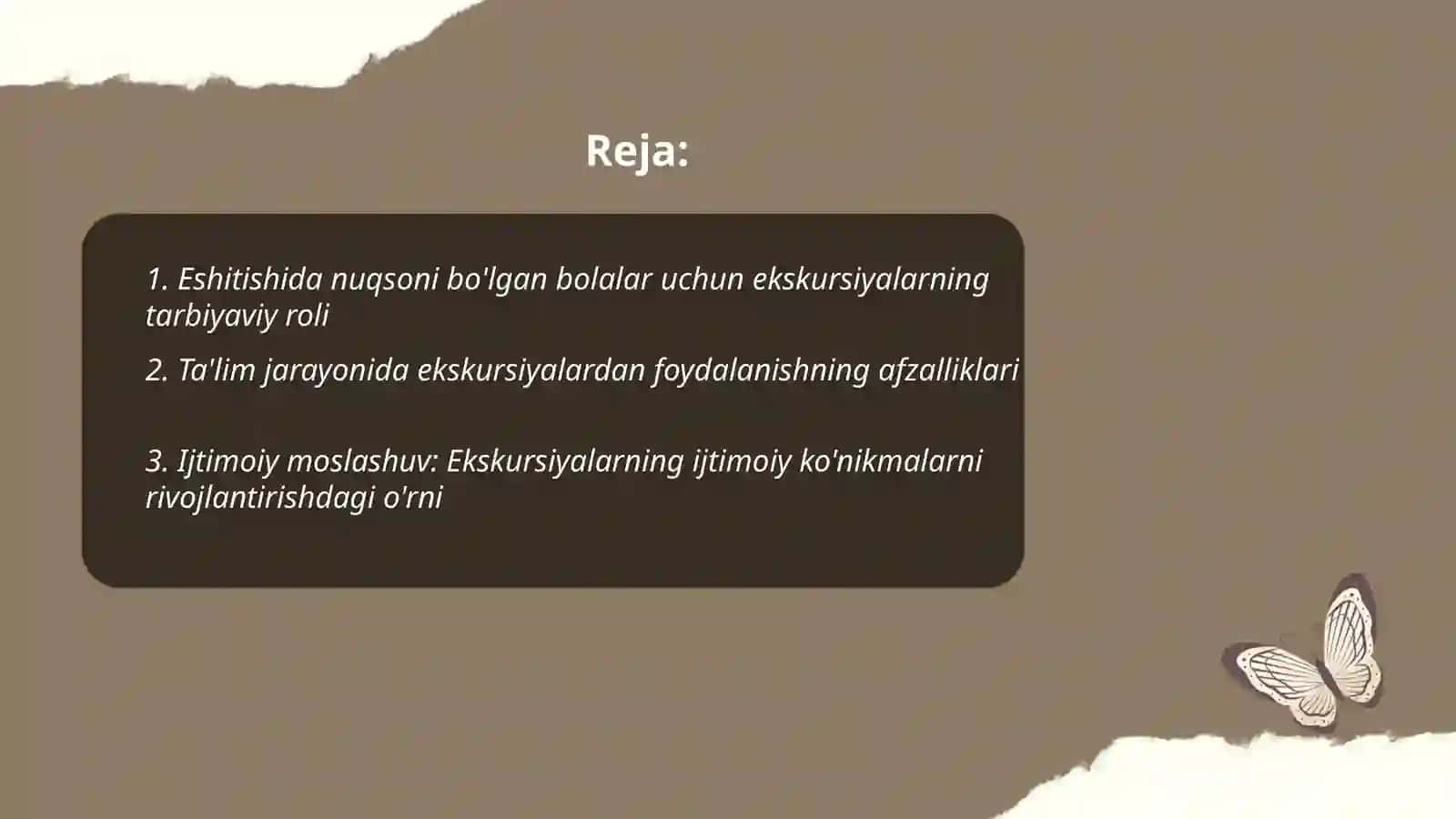 Eshitishida nuqsoni boʻlgan bolalar maktab ta'limida ekskursiyalarning ahamiyati xususida referat 2