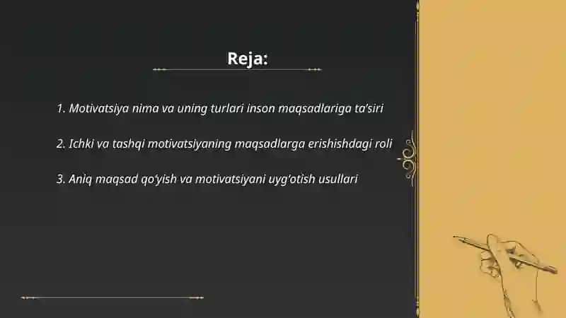 Inson oʻz maqsadiga erishishda motivning ahamiyati 2