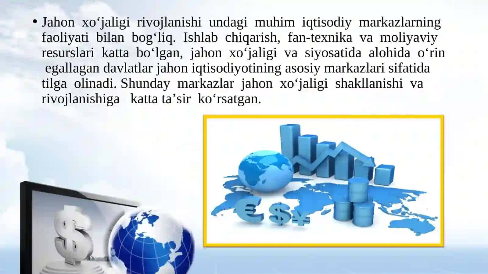 Jahon iqtisodiyoti markazlari va xalqaro integratsiyajarayonlari 2