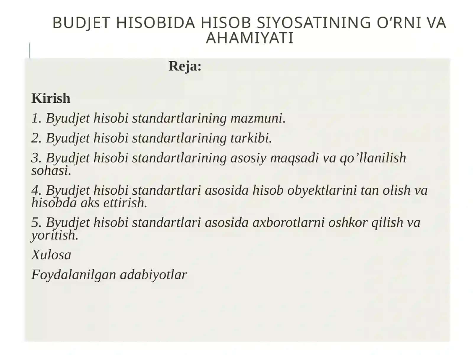 Budjethisobidahisobsiyosatiningo‘rnivaahamiyati 2