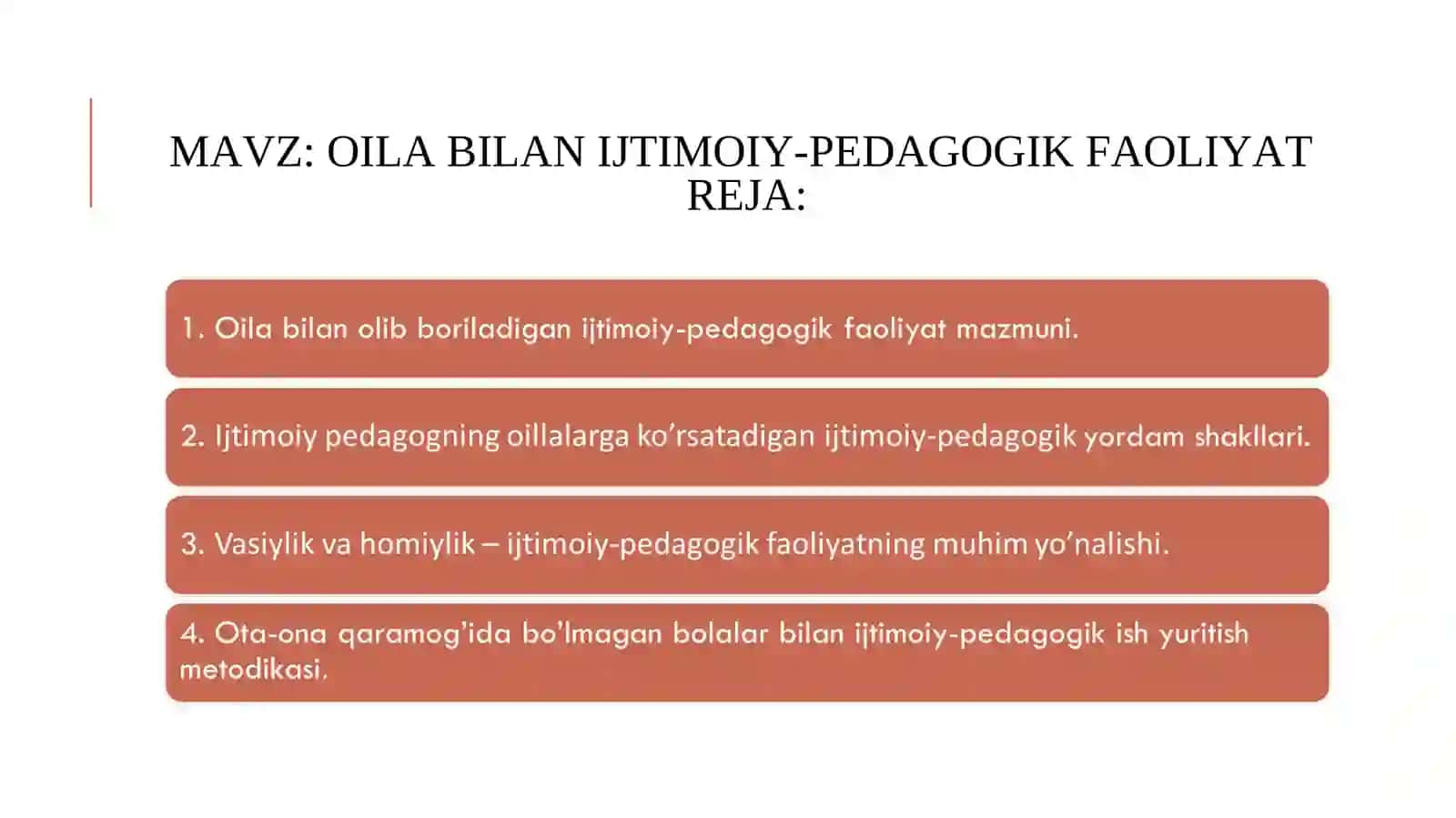 OILA BILAN IJTIMOIY-PEDAGOGIK FAOLIYAT 2