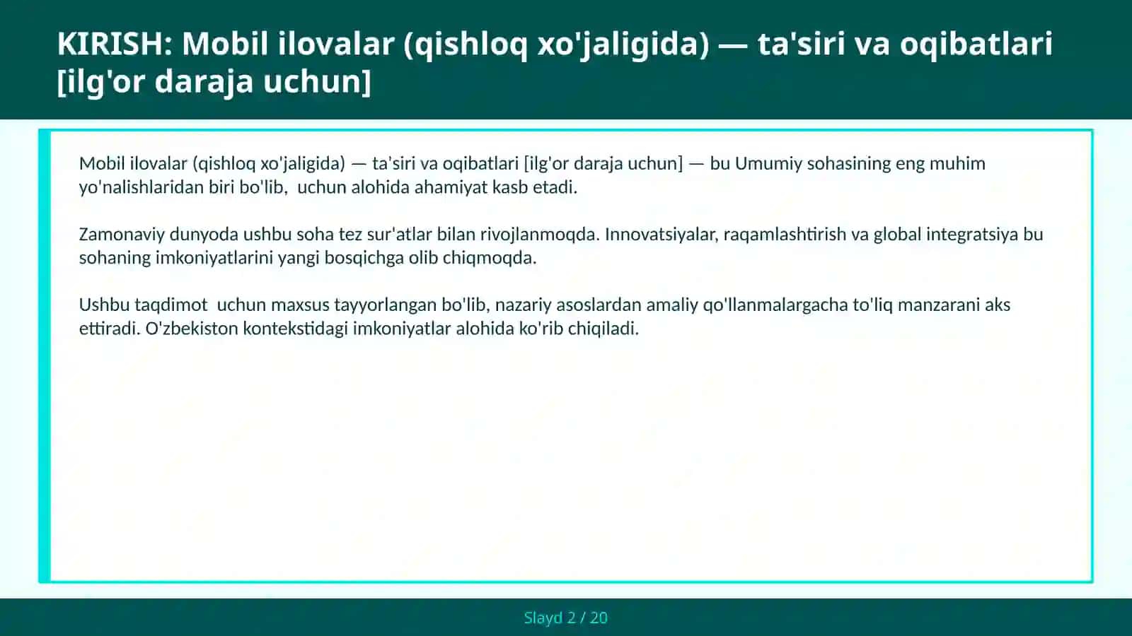 MOBIL ILOVALAR (QISHLOQ XO'JALIGIDA) — TA'SIRI VA OQIBATLARI [ILG'OR DARAJA UCHUN] 2