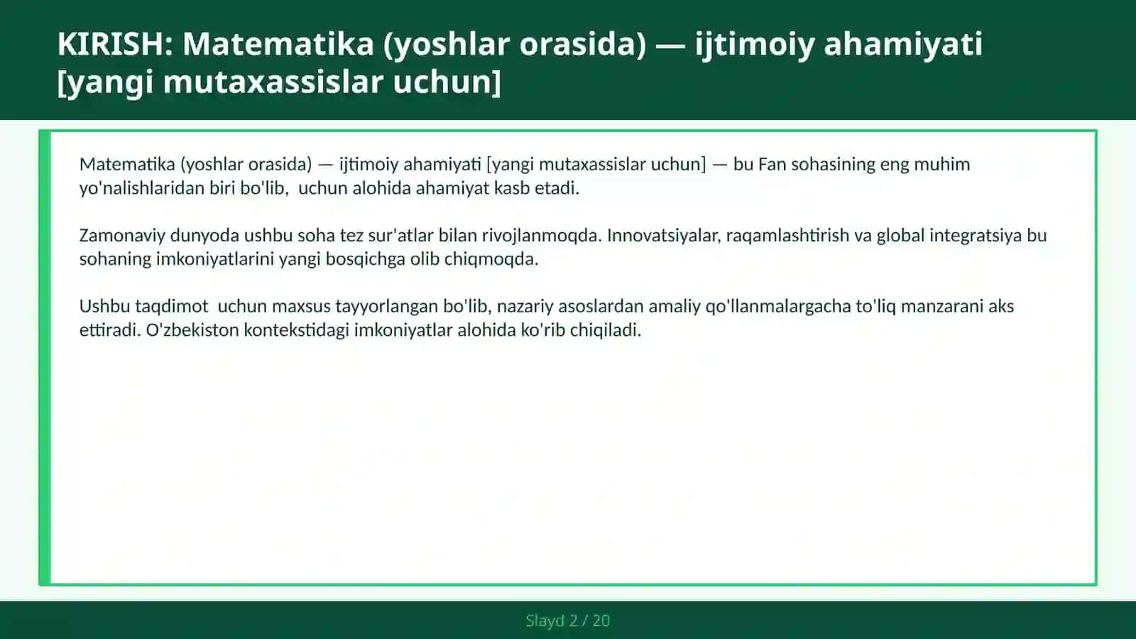 Matematika (yoshlar orasida) — ijtimoiy ahamiyati [yangi mutaxassislar uchun] 2