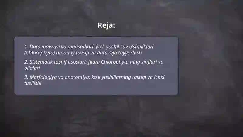 ko'k yashil suv o'simliklari (Chlorophyta) mavzusidan dars ishlanmasi 2