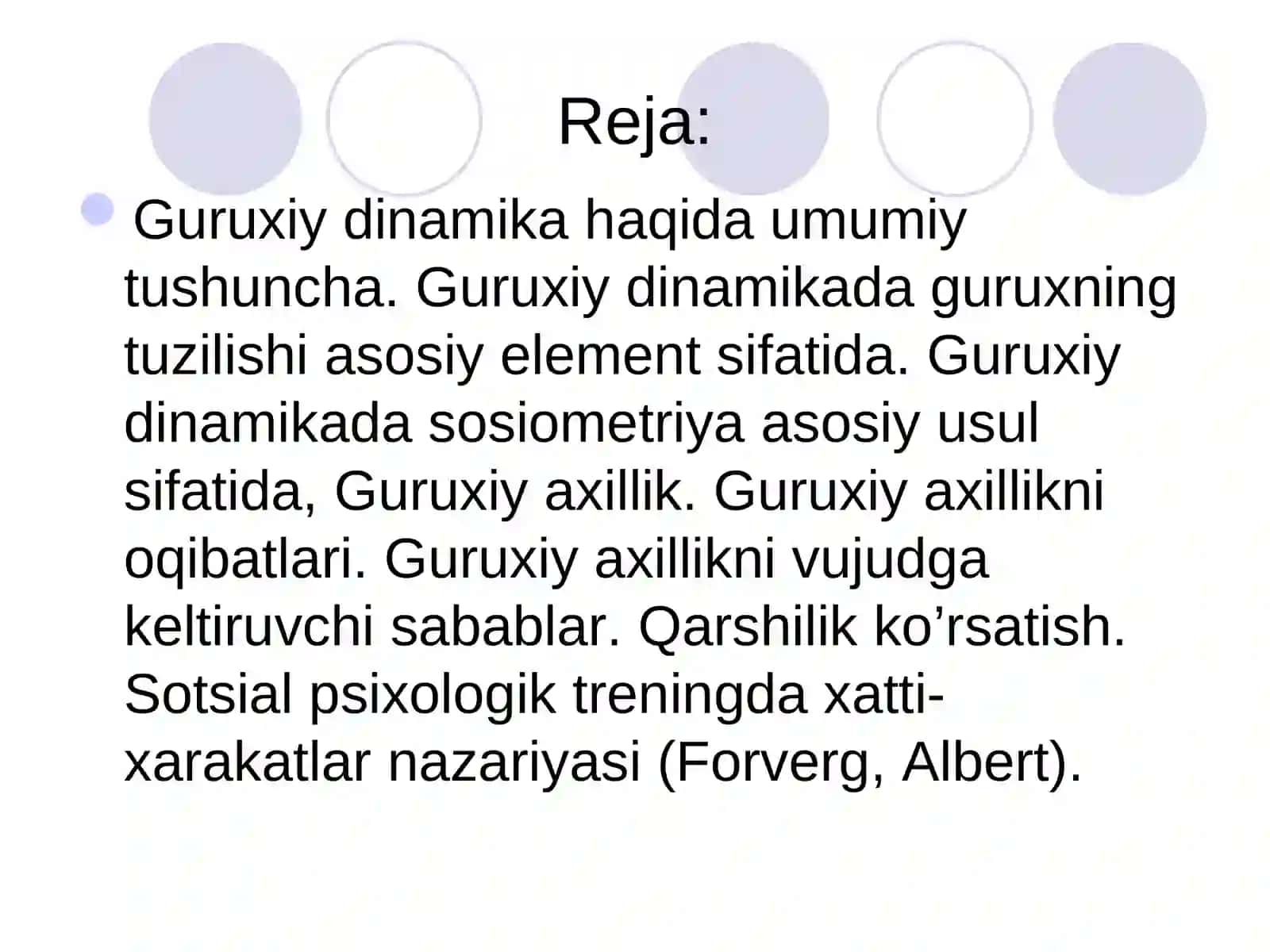 Psixologik treningning asosiy bosqichlari va guruxiy dinamika jarayonlari. Guruxga psixoanalitik jixatdan yondoshuv 2
