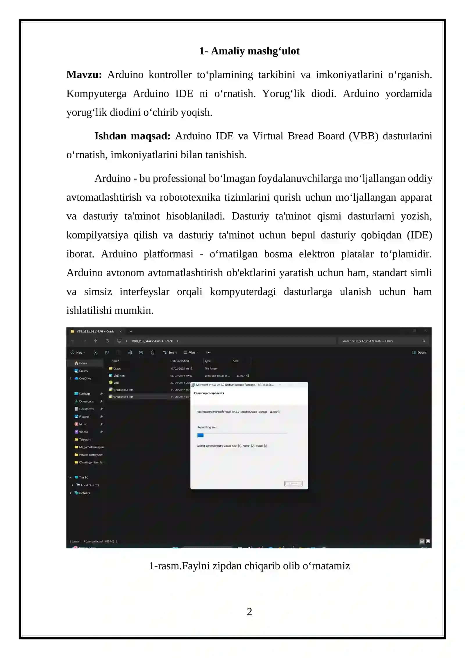 Arduino kontroller to‘plamining tarkibini va imkoniyatlarini o‘rganish. Kompyuterga Arduino IDE ni o‘rnatish. Yorug‘lik diodi. Arduino yordamida yorug‘lik diodini o‘chirib yoqish. 2