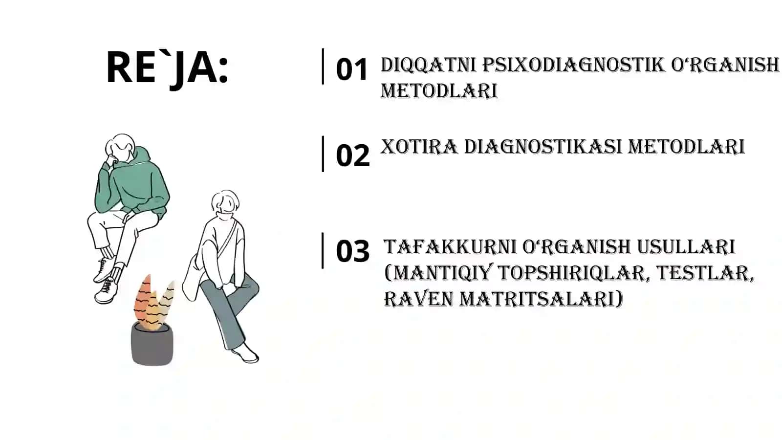PSIXIK BILISH JARAYONLARI DIAGNOSTIKASI: DIQQAT VA XOTIRA PSIXODIAGNOSTIKASI, TAFAKKUR PSIXODIAGNOSTIKASI 2
