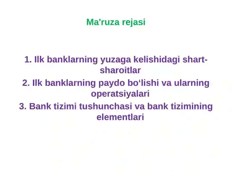 Banklarning kelibchiqishi va bank tizimi 2