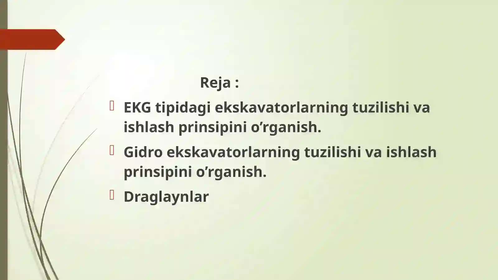 Bir cho’michli karyer ekskavatorlarini ishlatish, ta’mirlash va sozlashni o’rganish 2