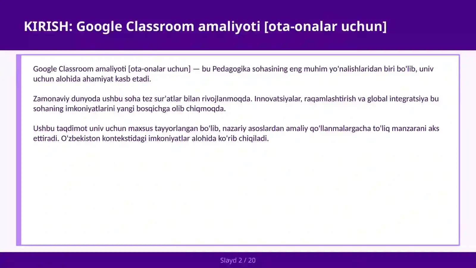GOOGLE CLASSROOM AMALIYOTI [OTA-ONALAR UCHUN] 2