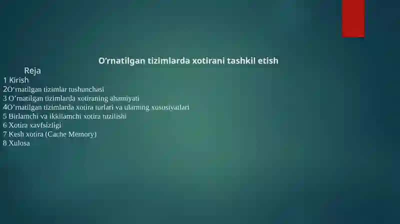 O’RNATILGAN TIZIMLARDA XOTIRANI TASHKIL ETISH USULLARI pptx 2
