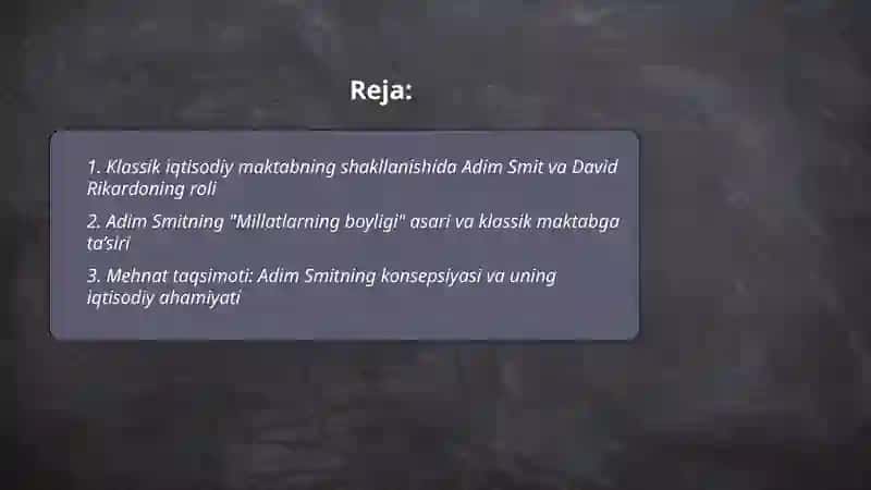 Klassik iqtisodiy maktabning shakillanishida Adim Smit va David Rikardoning iqtisodiy g’oyalari 2