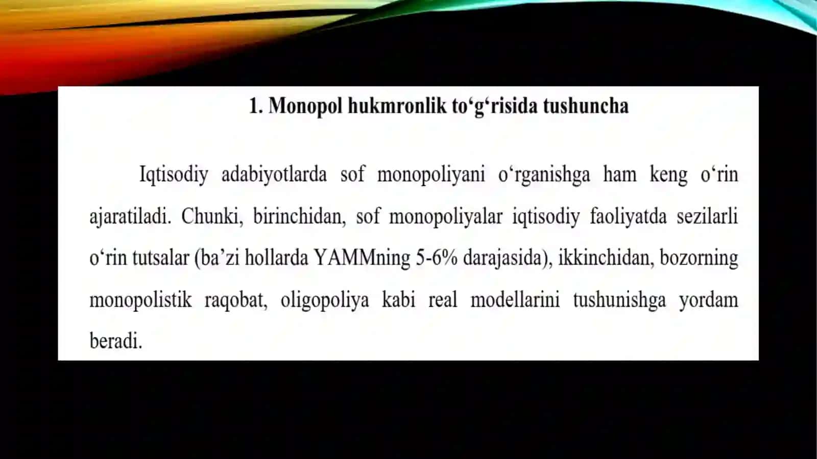 MONOPOL HUKMRONLIK VA MONOPOLIYAGA QARSHI SIYOSAT 2