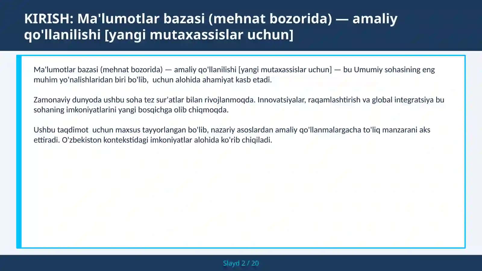 Ma'lumotlar bazasi (mehnat bozorida) — amaliy qo'llanilishi [yangi mutaxassislar uchun] 2