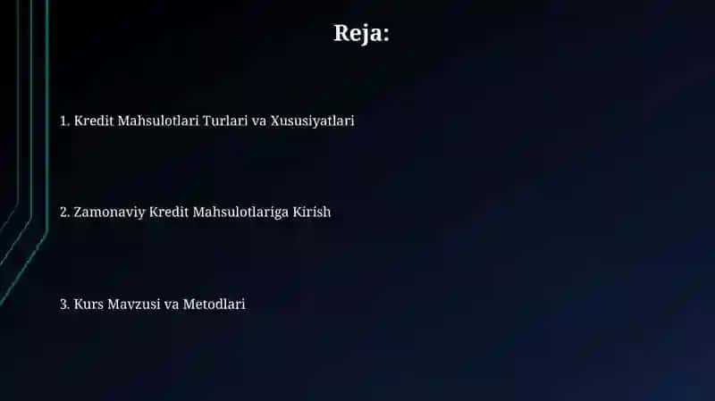“Zamonaviykreditmahsulotlari” fanigakirish 2