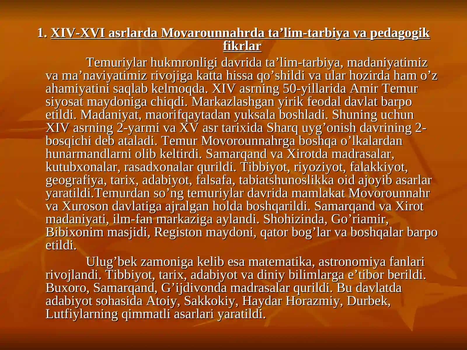 XIV-XVI asrlarda Movarounnahrda ta’lim-tarbiya va pedagogik fikrlar 2