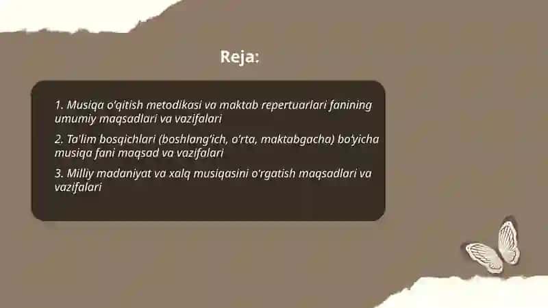 Musiqa oʻqitish metodikasi va maktab repertuarlari fani maqsad va vazifalari 2