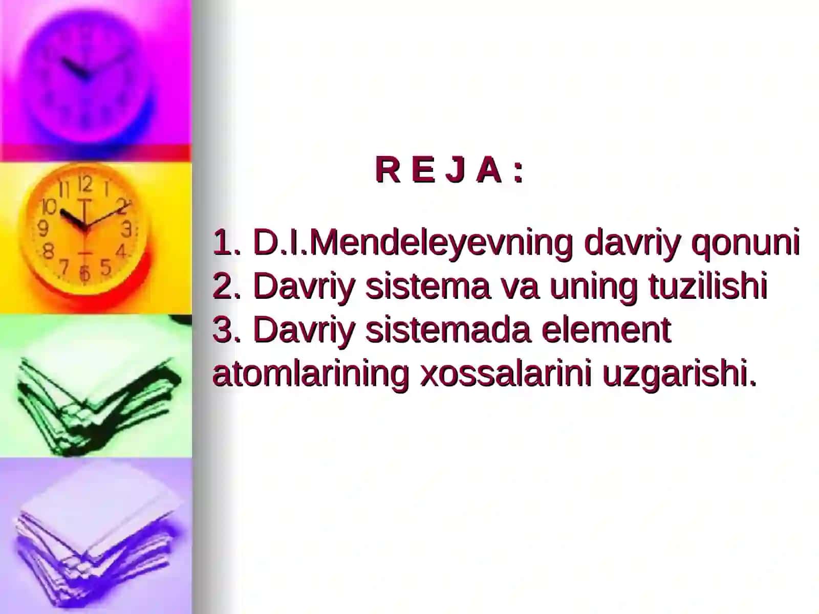 D.I.MENDELEYEVNING ELEMENTLAR DAVRIYQONUNI VA KIMYOVIY ELEMENTLAR DAVRIY SISTEMASI 2