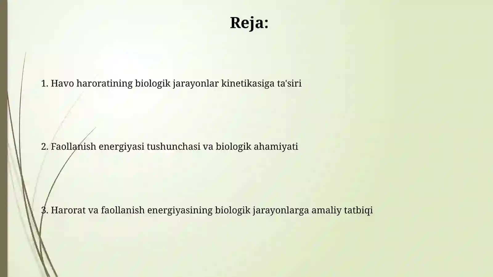 Biologik jarayonlar kinetikasiga havoharatining ta'siri va faollanish energiyasi 2