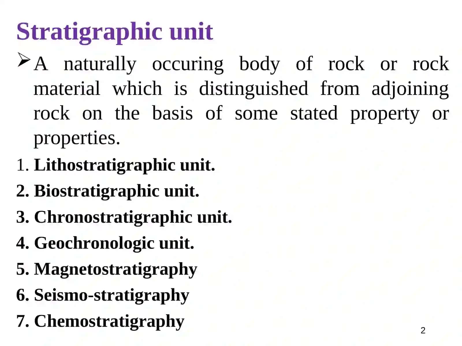 Classification and Nomenclature of Stratigraphic Units 2
