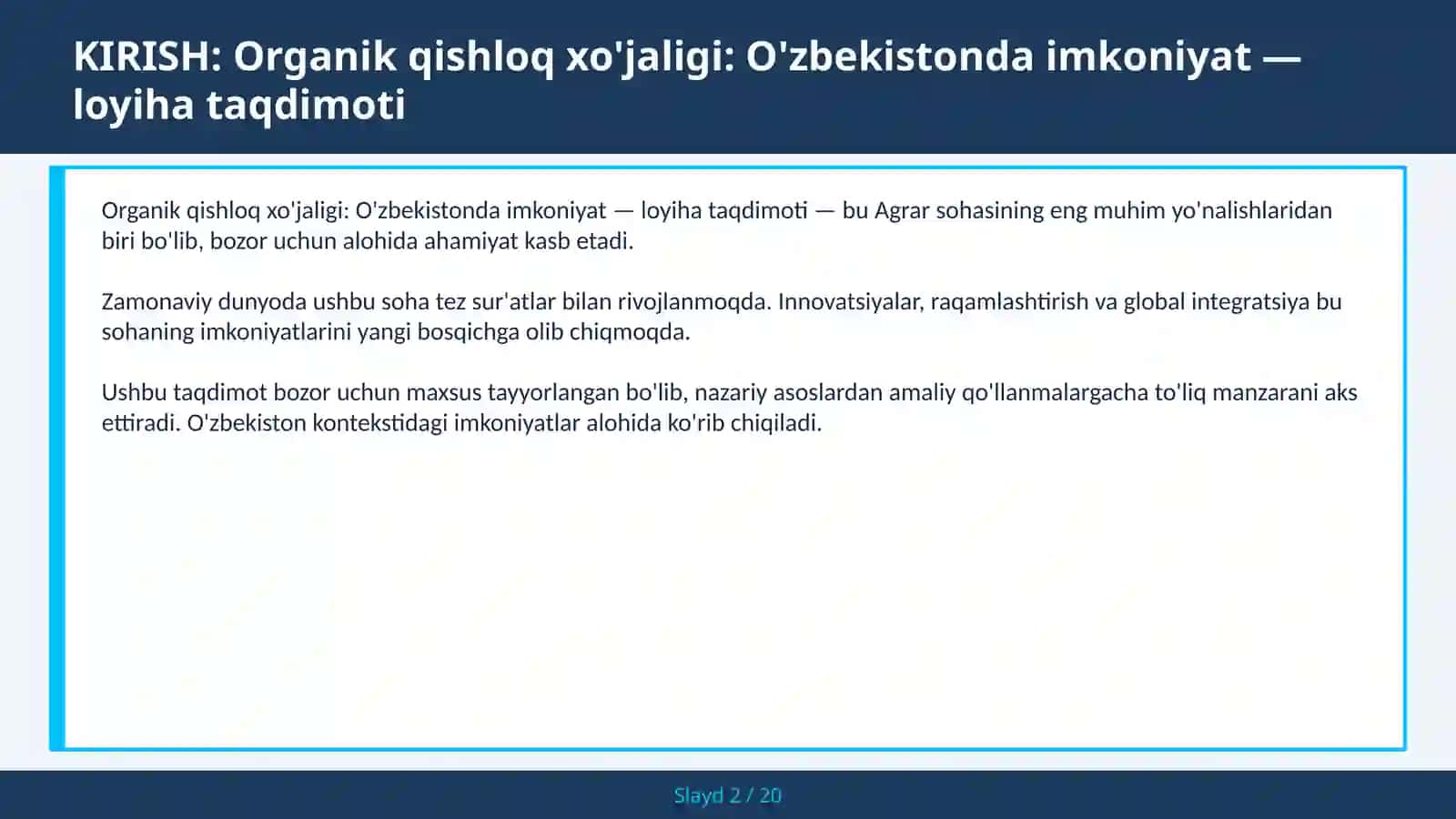 Organik qishloq xo'jaligi: O'zbekistonda imkoniyat — loyiha taqdimoti 2