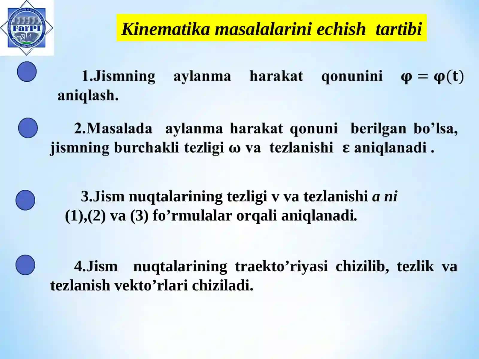 Jismning qo‘zg‘almas o‘q atrofidagi aylanma harakati 2