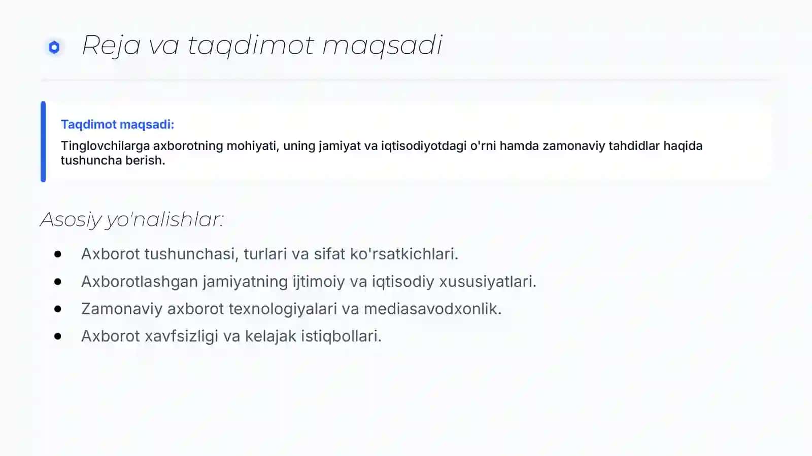 Axborotning jamiyatda tutgan o'rni va ahamiyati IT / AT 2