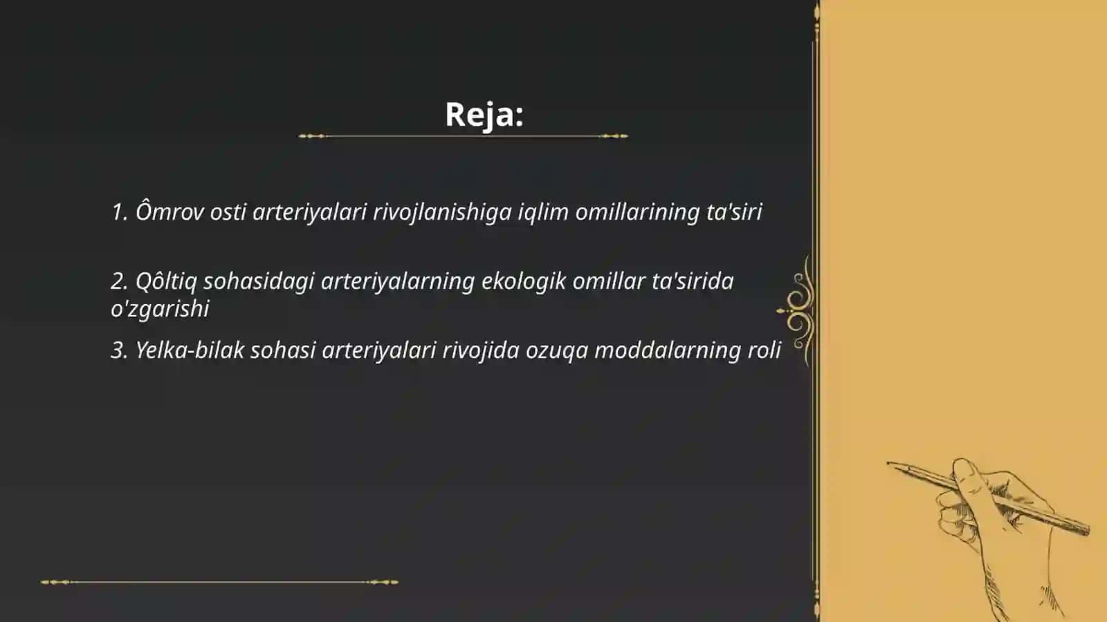 Ômrov osti, qôltiq, yelka-bilak sohasi arteriyalari taraqqiyotiga tashqi omillarning ta'siri 2