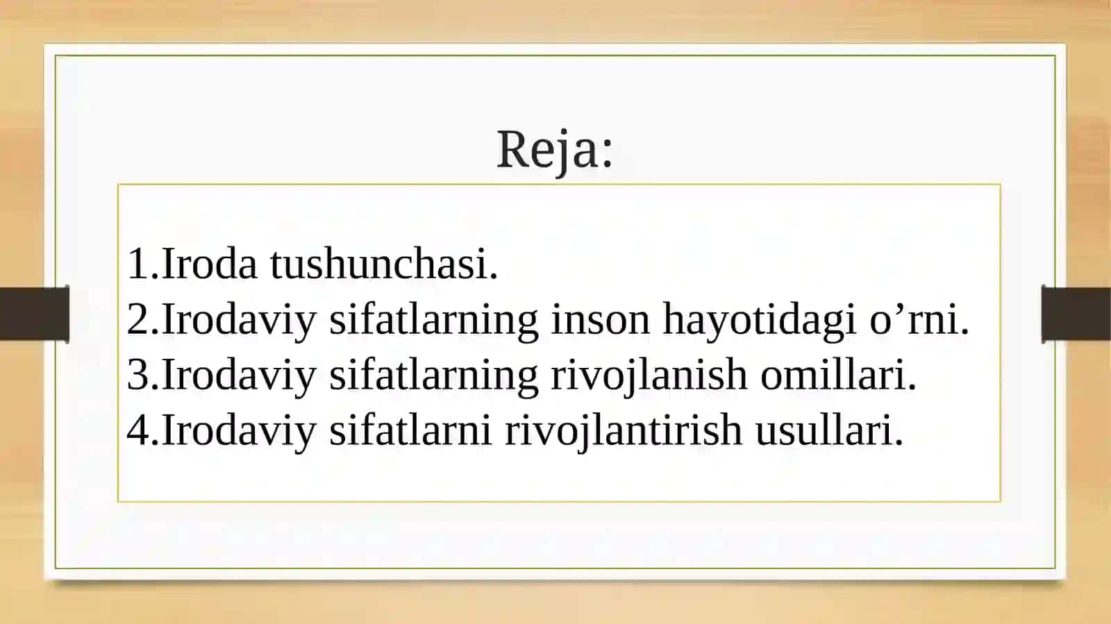 SHAXSNING IRODAVIY SIFATLARINI RIVOJLANISHI 2