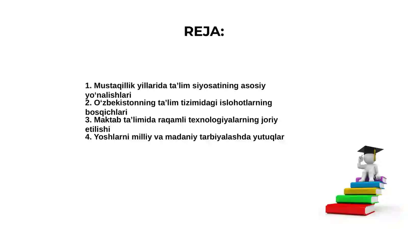 Mustaqillik yillarida Oʻzbekistonda xalq ta’limi tizimidagi islohotlar 2