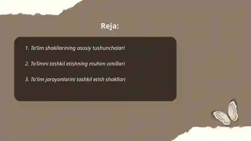 Taʼlim shakli va uni tashkil etish tushunchasi 2