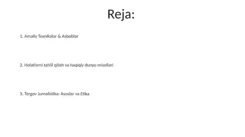 Tahliliy jurnalistika usullarini amaliyotda qoʻllash 2