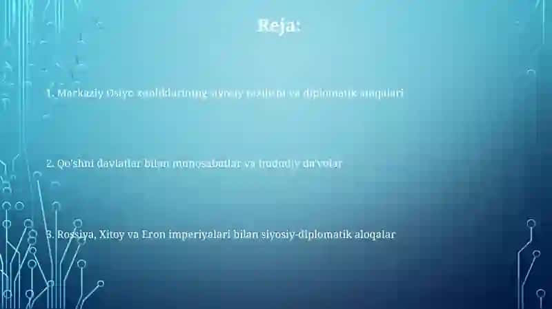 O‘rta osiyo xonliklarining ijtimoiy siyosiy va diplomatik aloqalari 2