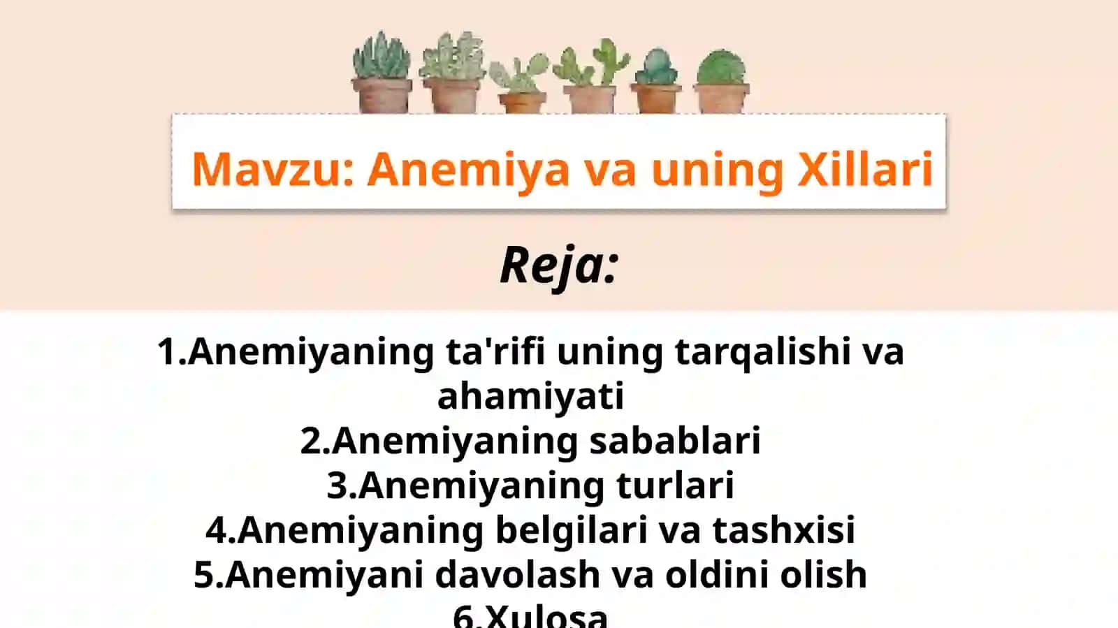 Anemiya va uning Xillari 2