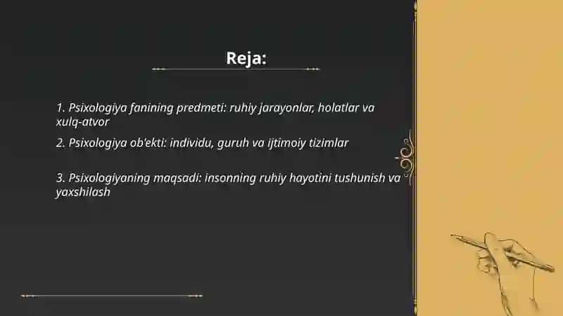 Psixalogiya fanining predmeti, ob'ekti, maqsad va vazifalari, rivojlanish tarixi va yònalishli 2
