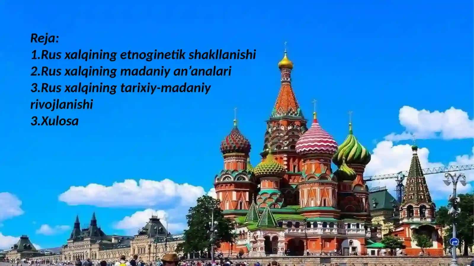 Rus xalqi:etnogenetik shakllanishi va ma’daniy an’analari 2