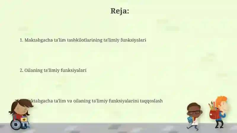 Maktabgacha talim tashkiloti va oilaning talim-tarbiyaviy funksiyalari 2