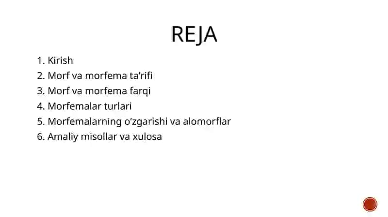 MORF VA MORFEMA. MORFEMA TURLARI 2