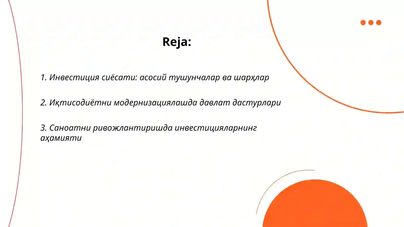 Инвестиция сиёсати ва иктисодиётни модернизациялашдаги устувор йуналишлар 2