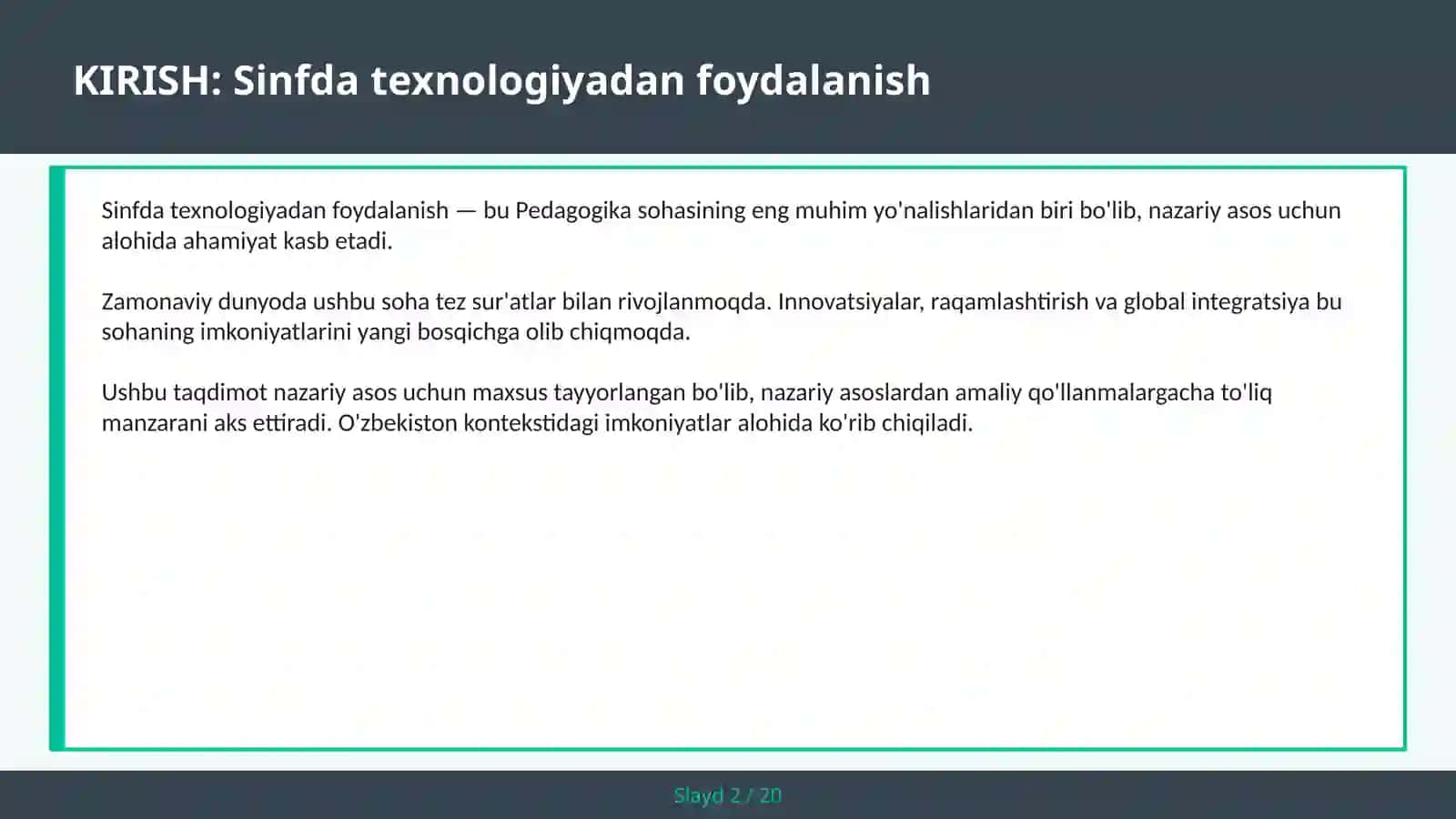 SINFDA TEXNOLOGIYADAN FOYDALANISH 2